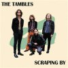 TAMBLES - SCRAPING BY (CD)