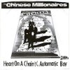 CHINESE MILLIONAIRES - HEART ON A CHAIN (7