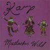 Karp – Mustaches Wild (10”)