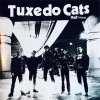 TUXEDO CATS - OUT THE BAG (7”)