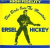 ERSEL HICKEY - BLUEBIRD OVER THE MOUNTAIN (LP)