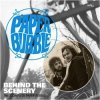 Paper Bubble - Behind The Scenery, The Complete Paper Bubble (2CD)