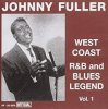 JOHNNY FULLER - WEST COAST R&B AND BLUES VOL.1 (CD)