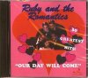 RUBY AND THE ROMANTICS - OUR DAY WILLCOME (CDR)