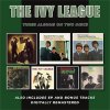 IVY LEAGUE - This Is The Ivy League/Sounds Of The Ivy League/Tomorrow Is Another Day (2CD)