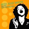 MISS ALEX WHITE AND THE RED ORCHESTRA - S/T (LP)