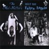 MAD HATTERS/FALLEN ANGELS - MAD HATTERS MEET THE FALLEN ANGELS (CD)