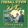 FIREBALL STEVEN & THE HALE BOPS - ETERNITY (CD)