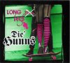 DIE HUNNS - Long Legs Die Hunns (LP)