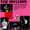 MULLENS - STEP ON A GAS (EP)