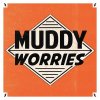 MUDDY WORRIES - THE RENT (7