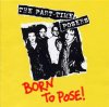 PART TIME POSERS - BORN TO POSE (EP)