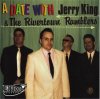 JERRY KING & THE RIVERTOWN RAMBLERS - A DATE WITH (CD)