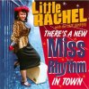 LITTLE RACHEL WITH THE LAZY JUMPERS - THERE'S A NEW MISS RHYTHM IN TOWN (CD)