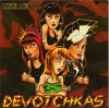 DEVOTCHKAS - ANNIHILATION (EP)