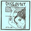 DISCOUNT - DISAPPOINTED  (EP)