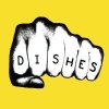 DISHES - GIRL CAN'T PLAY (7