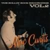 MAC CURTIS  - THE ROLLIN ROCK RECORDINGS VOL.2 (CD)