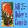 BILL HALEY'S COMETS - WE'RE GONNA PARTY (CD)