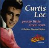 CURTIS LEE - PRETTY LITTLE ANGEL EYES (CD)