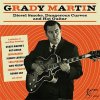 GRADY MARTIN - DIESEL SMOKE, DANGEROUS CURVES AND HOT GUITAR (CD)