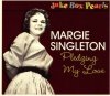 MARGIE SINGLETON - PLEDGING MY LOVE (CD)