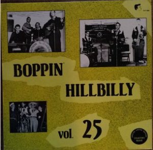 V/A - BOPPIN' HILLBILLY VOL. 25 (LP)