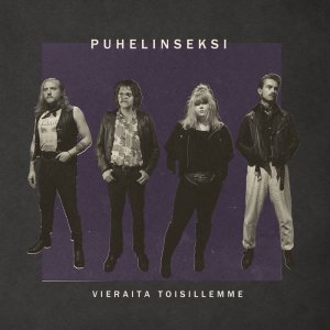 PUHELINSEKSI - VIERAITA TOISILLEMME (CD)