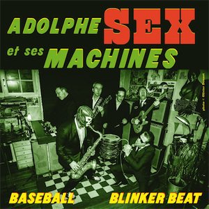 ADOLPHE SEX ET SES MACHINES - BASEBALL (7