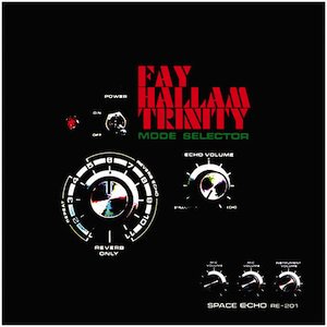 FAY HALLAM TRINITY - MODE SELECTOR (7