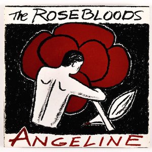 ROSEBLOODS - ANGELINE (EP)