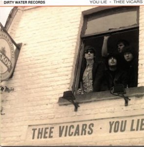 THEE VICARS - YOU LIE (7