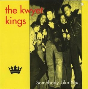 KWYET KINGS - SOMEBODY LIKE YOU (7