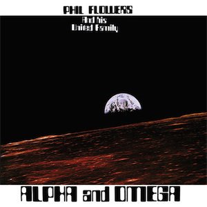 Phil Flowers - Alpha & Omega (CD)