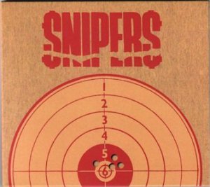 SNIPERS - COME ON! 1983/1985 (CD)