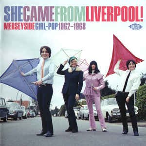 V/A - She Came From Liverpool! Merseyside Girl-Pop 1962-1968 (CD)