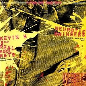 KEVIN K / NEUROTIC SWINGERS - SPLIT (EP)