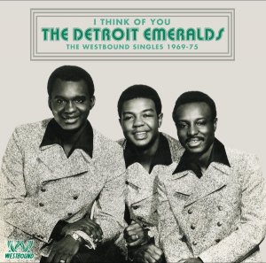 Detroit Emeralds - I Think Of You - The Westbound Singles 1969-75 (CD)