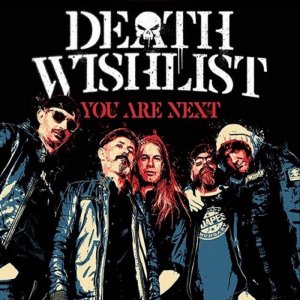 DEATH WISHLIST - YOU ARE NEXT (CD)