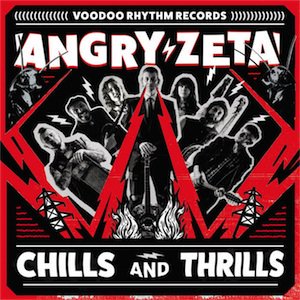 Angry Zeta - Chills And Thrills (CD)