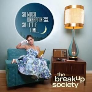 BREAKUP SOCIETY - SO MUCH UNHAPPINESS, SO LITTLE TIME (CD)