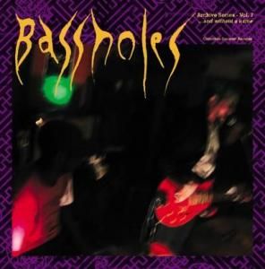BASSHOLES - And Without A Name - Archives Series Vol. 7 (LP)