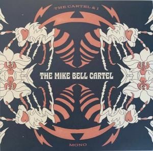 MIKE CARTEL BELL - THE CARTEL & I (LP)