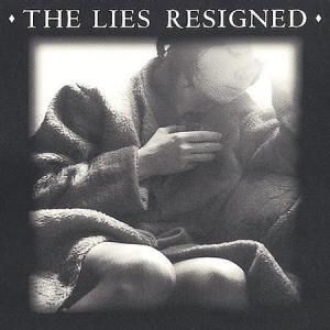 LIES - RESIGNED (CD)