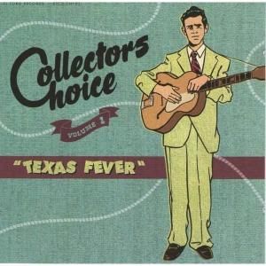 V/A - COLLECTORS CHOICE VOL.1 : TEXAS FEVER (CD)