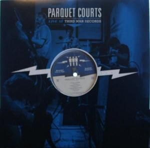 PARQUET COURTS - Live at Third Man Records (LP)