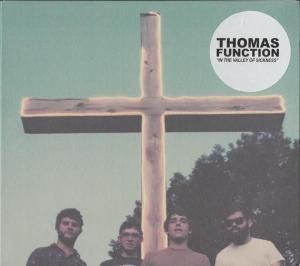 THOMAS FUNCTION - In The Valley of Sickness (LP)