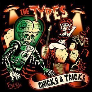TYPES - CHICKS & TRICKS (LP)