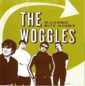 WOGGLES - RAGGED BUT RIGHT (LP)