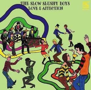 SLOW SLUSHY BOYS - LOVE & AFFECTION (10